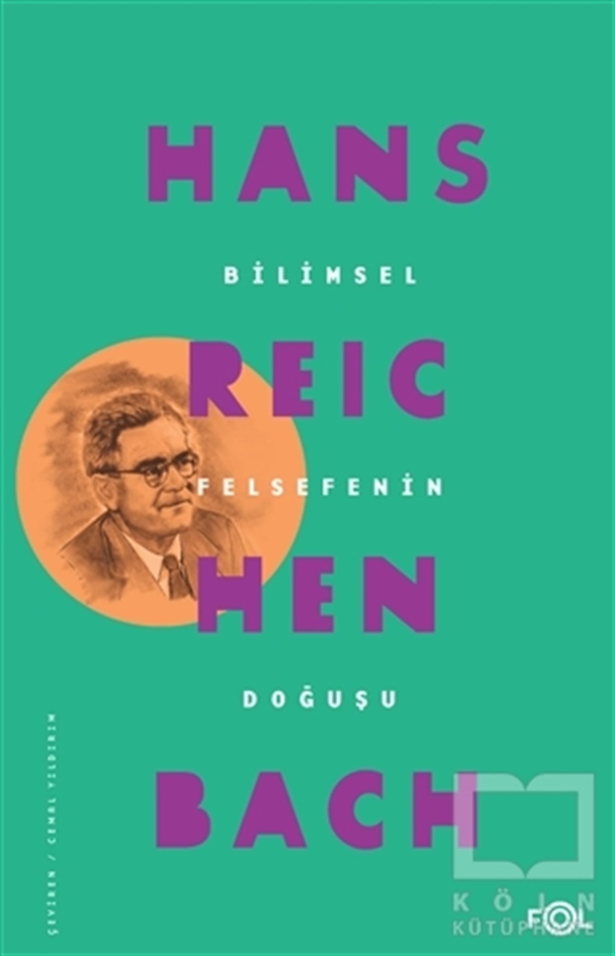 Hans ReichenbachFelsefi AkımlarBilimsel Felsefenin Doğuşu