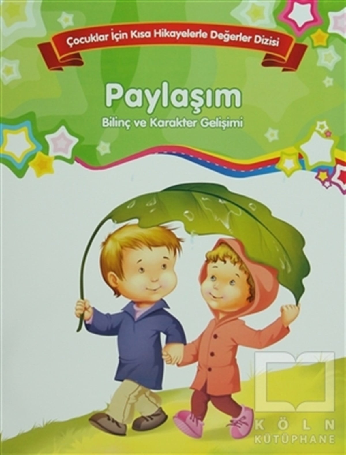 KolektifGenel KonularBilinç ve Karakter Gelişimi - Paylaşım
