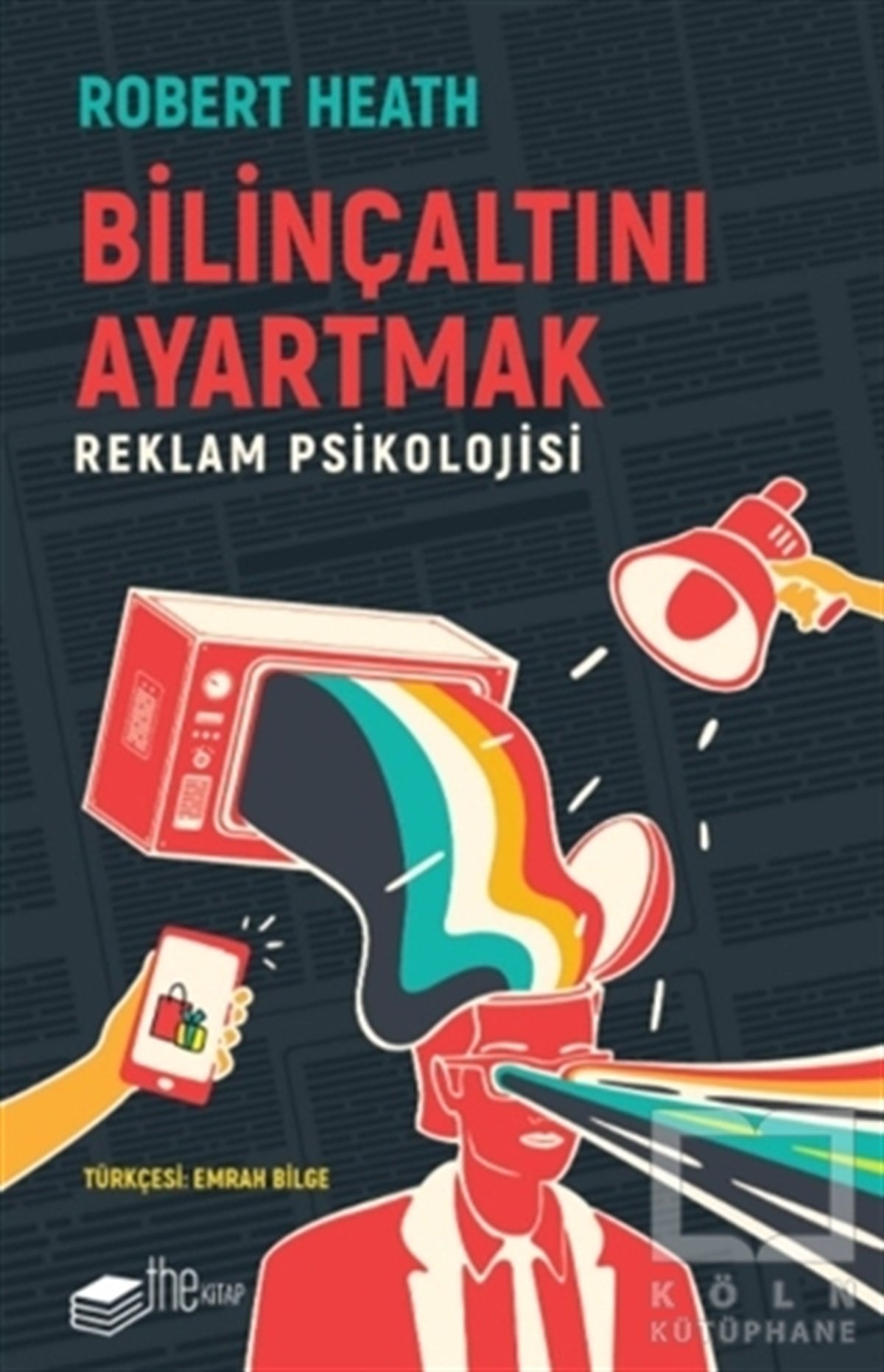Robert Heathİletişim KitaplarıBilinçaltını Ayartmak