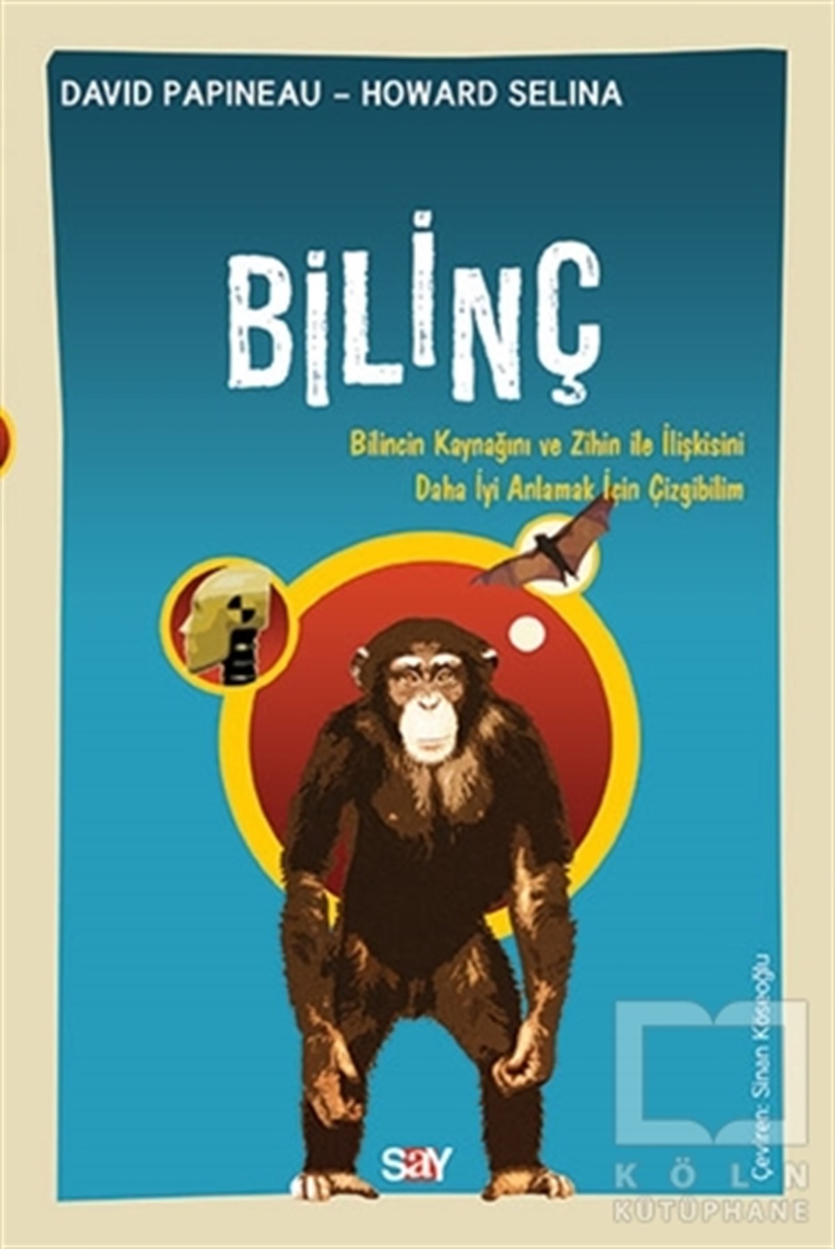 David PapineauPopüler BilimBilinç