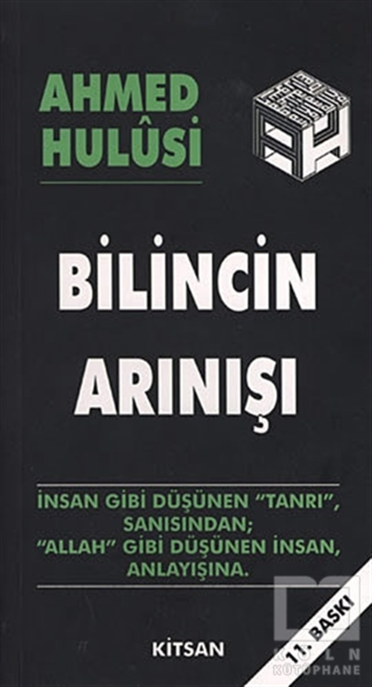 Ahmed HulusiAraştırma-İncelemeBilincin Arınışı