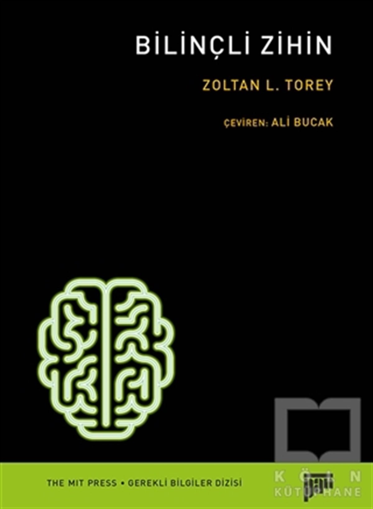 Zoltan L. ToreyDiğerBilinçli Zihin