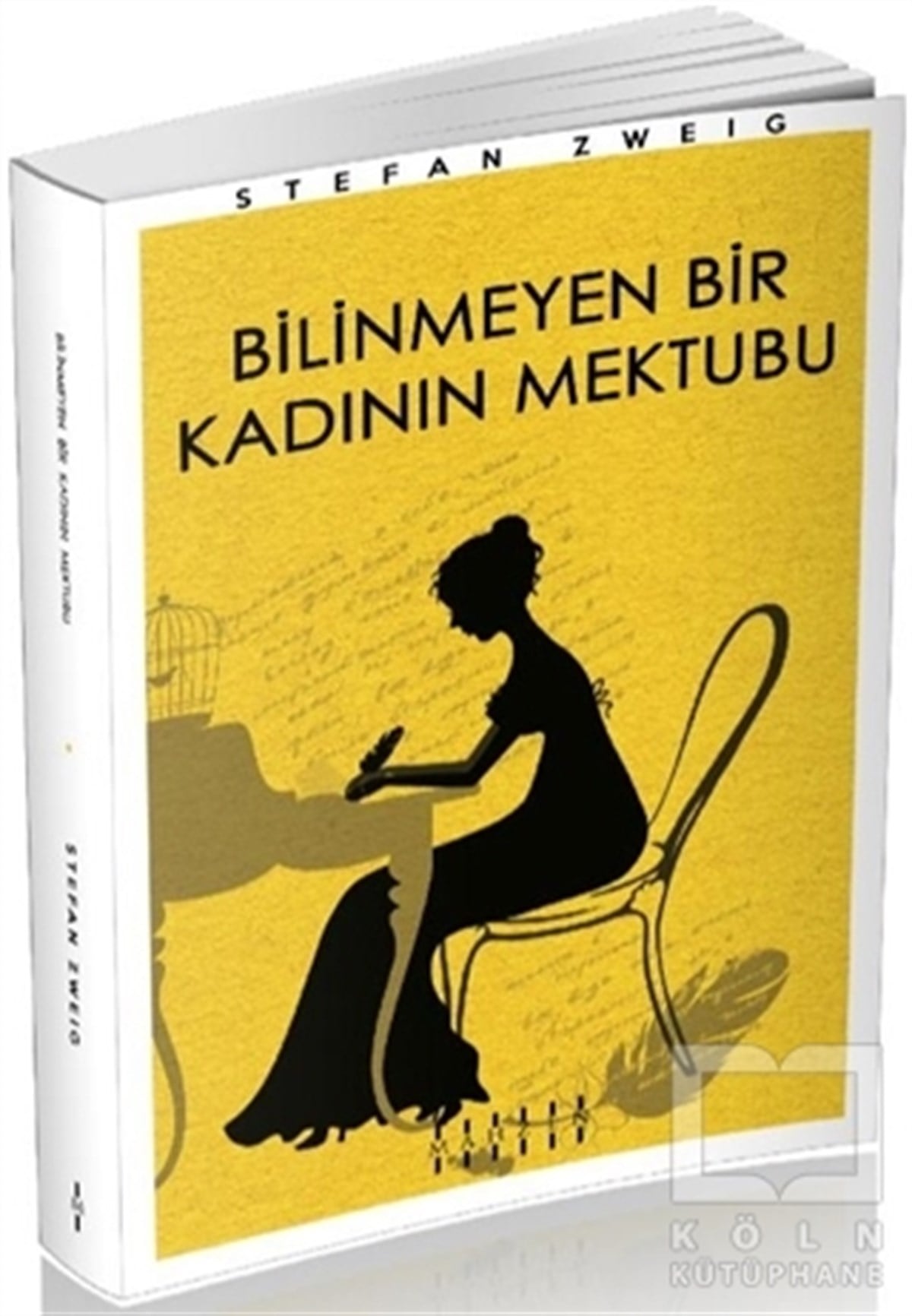 Stefan ZweigRomanBilinmeyen Bir Kadının Mektubu