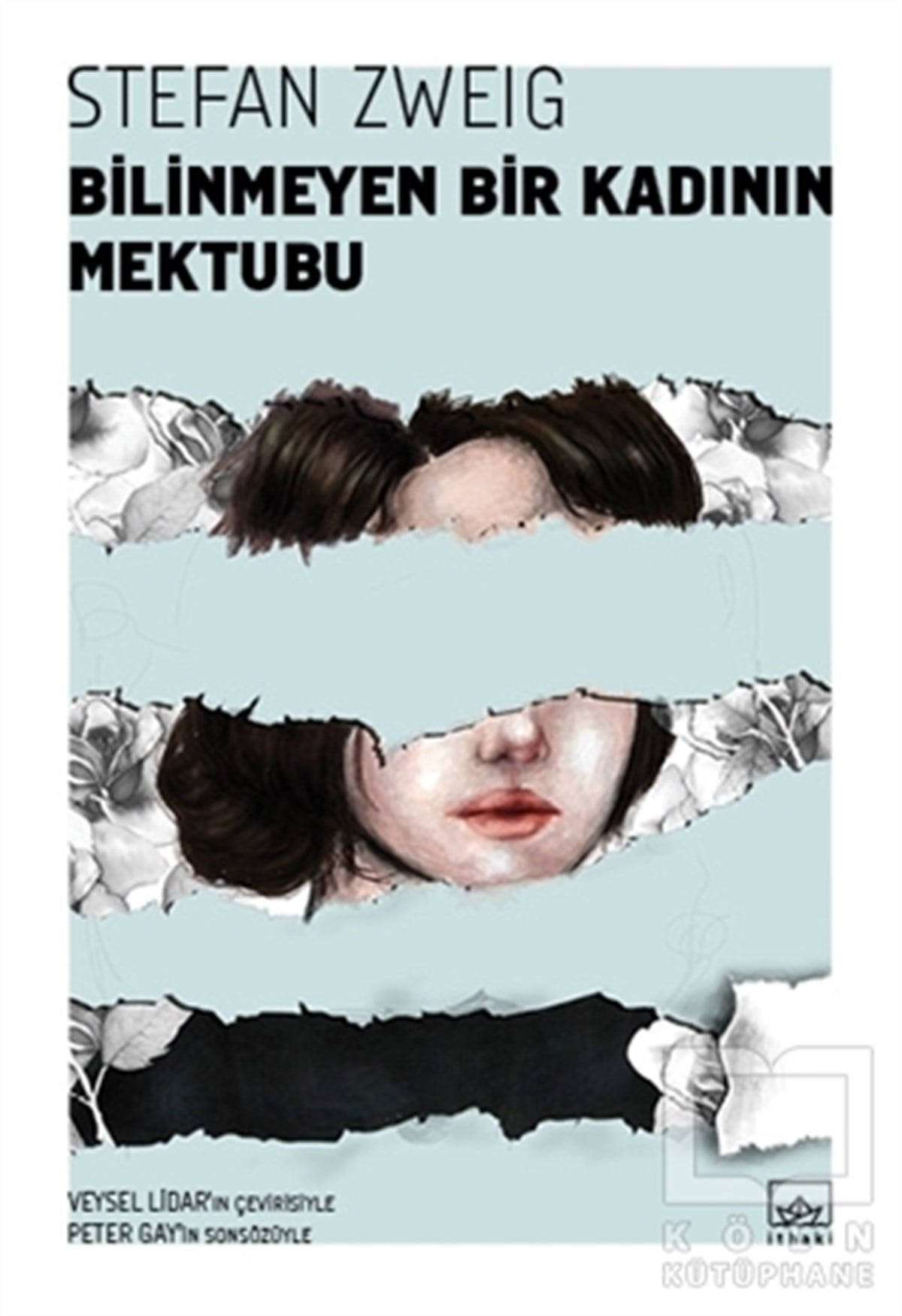 Stefan ZweigKlasiklerBilinmeyen Bir Kadının Mektubu
