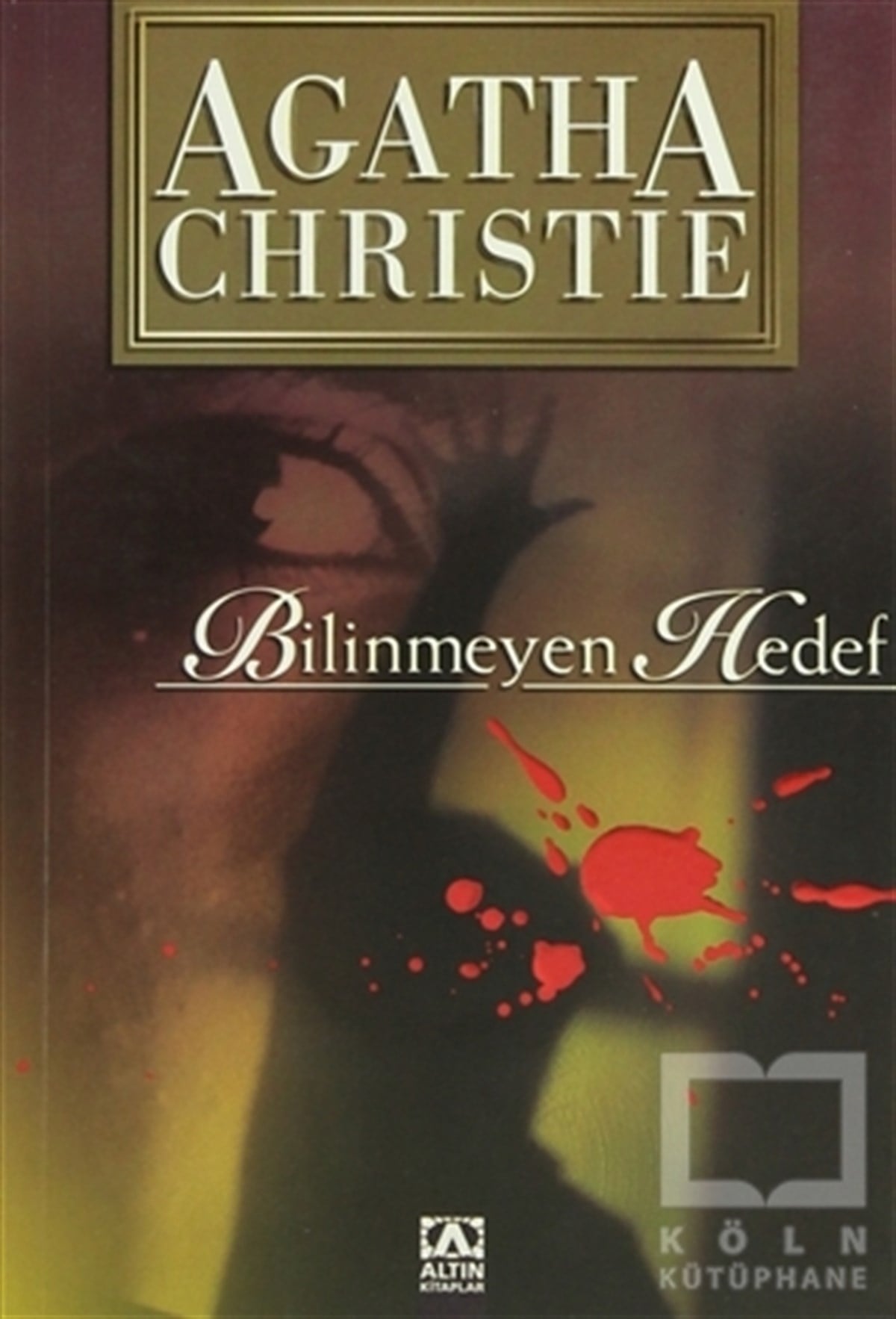 Agatha ChristieAksiyon - MaceraBilinmeyen Hedef
