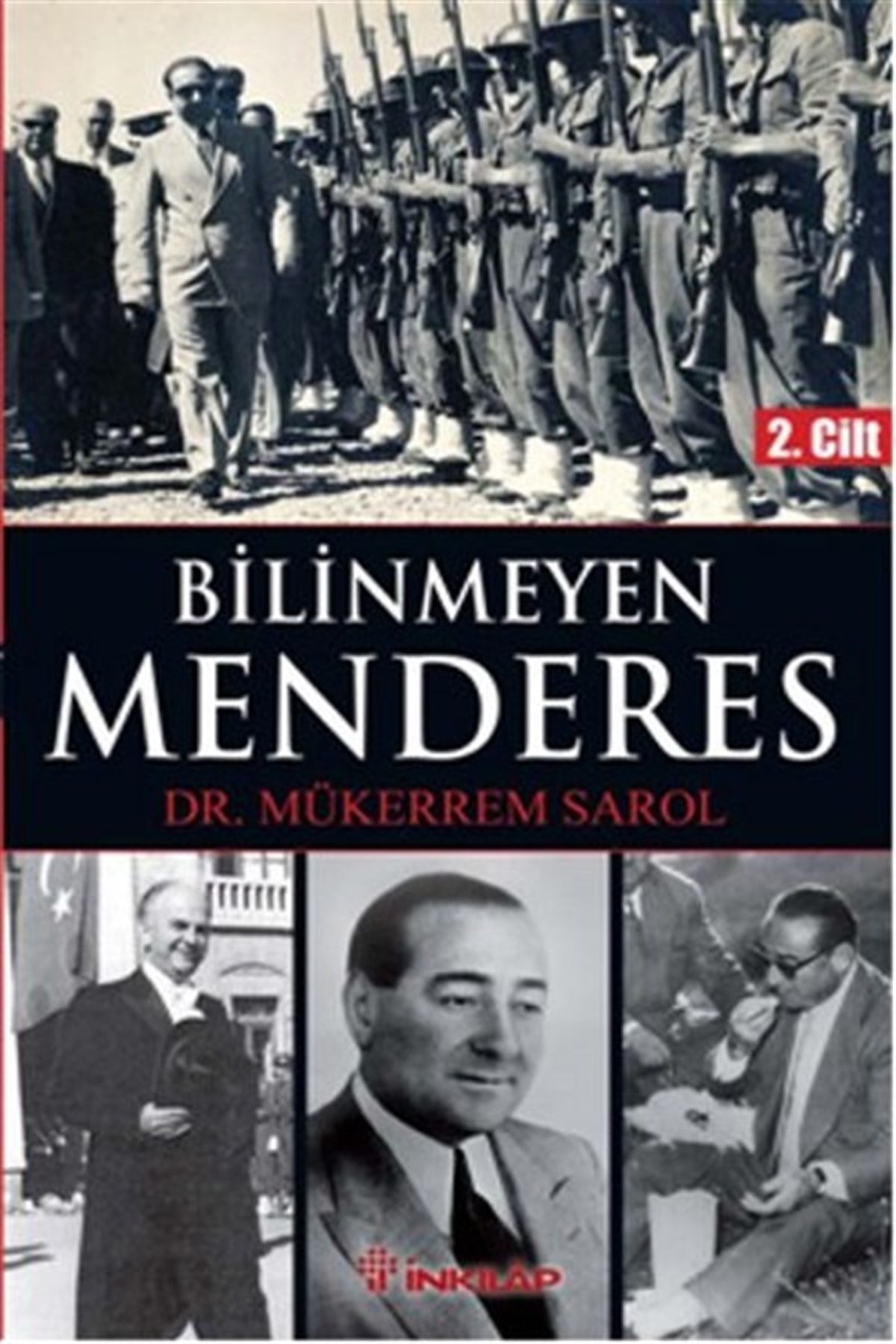 Berrak HümmetDevlet AdamlarıBilinmeyen Menderes 2 . Cilt