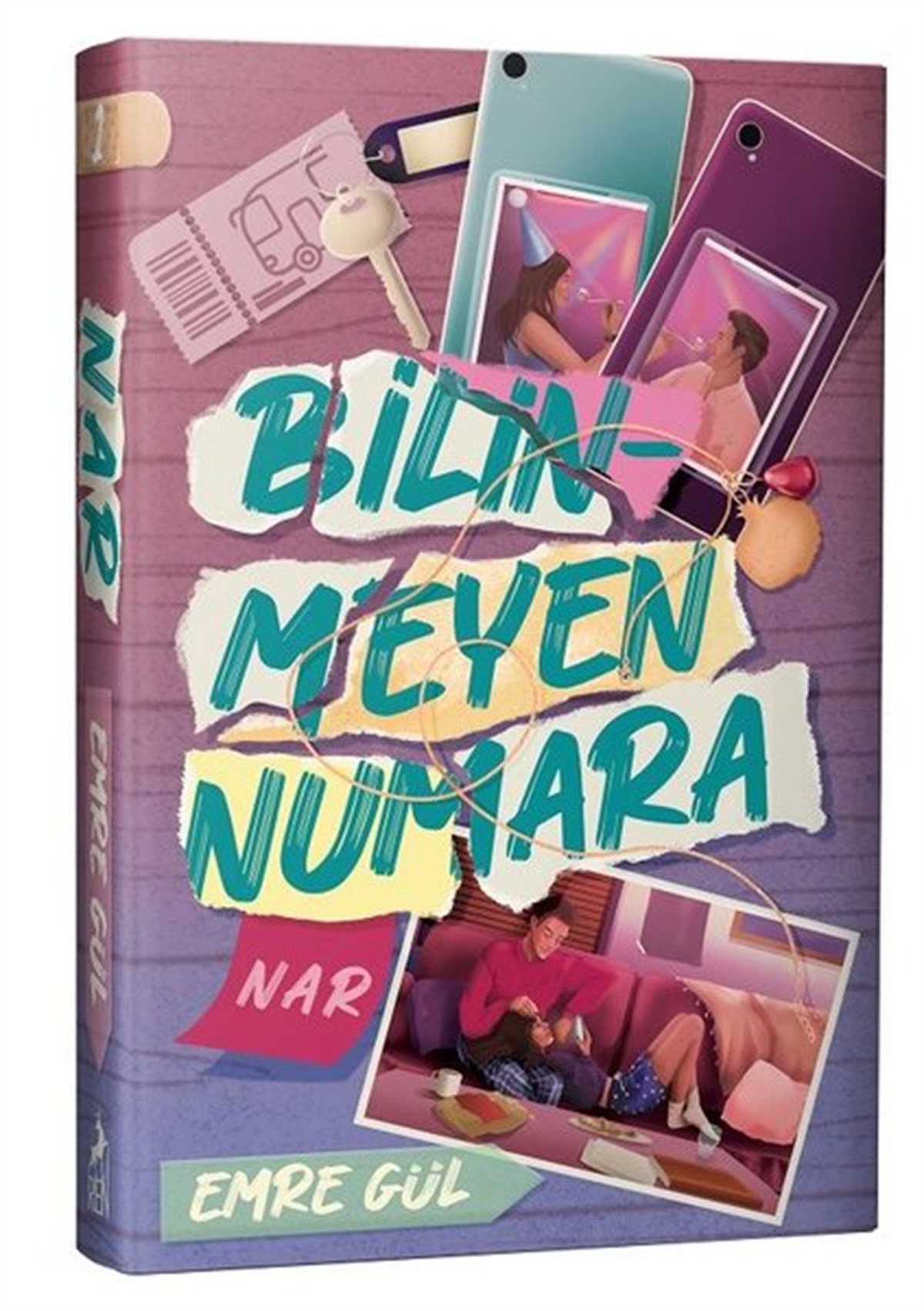 Emre GülTürkiye RomanBilinmeyen Numara - Nar
