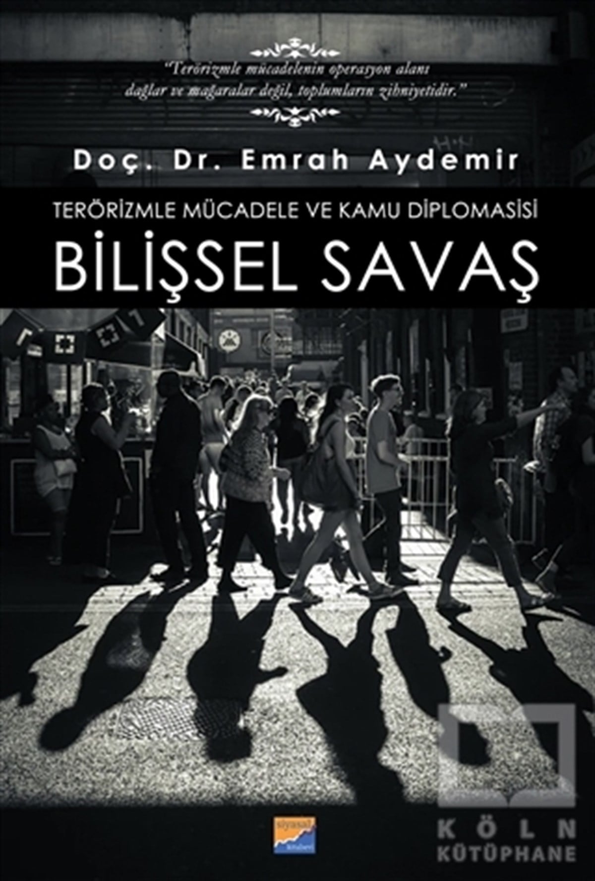 Emrah AydemirDiğerBilişsel Savaş