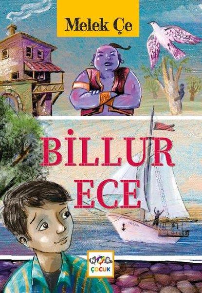 Melek ÇeÇocuk Gençlik RomanlarıBillur Ece