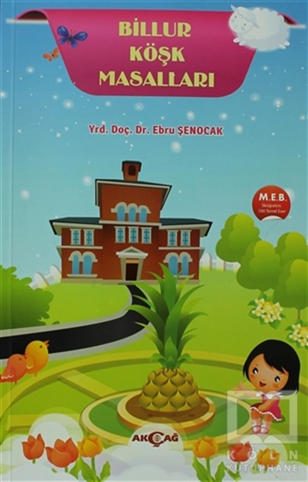 KolektifMasallarBillur Köşk Masalları