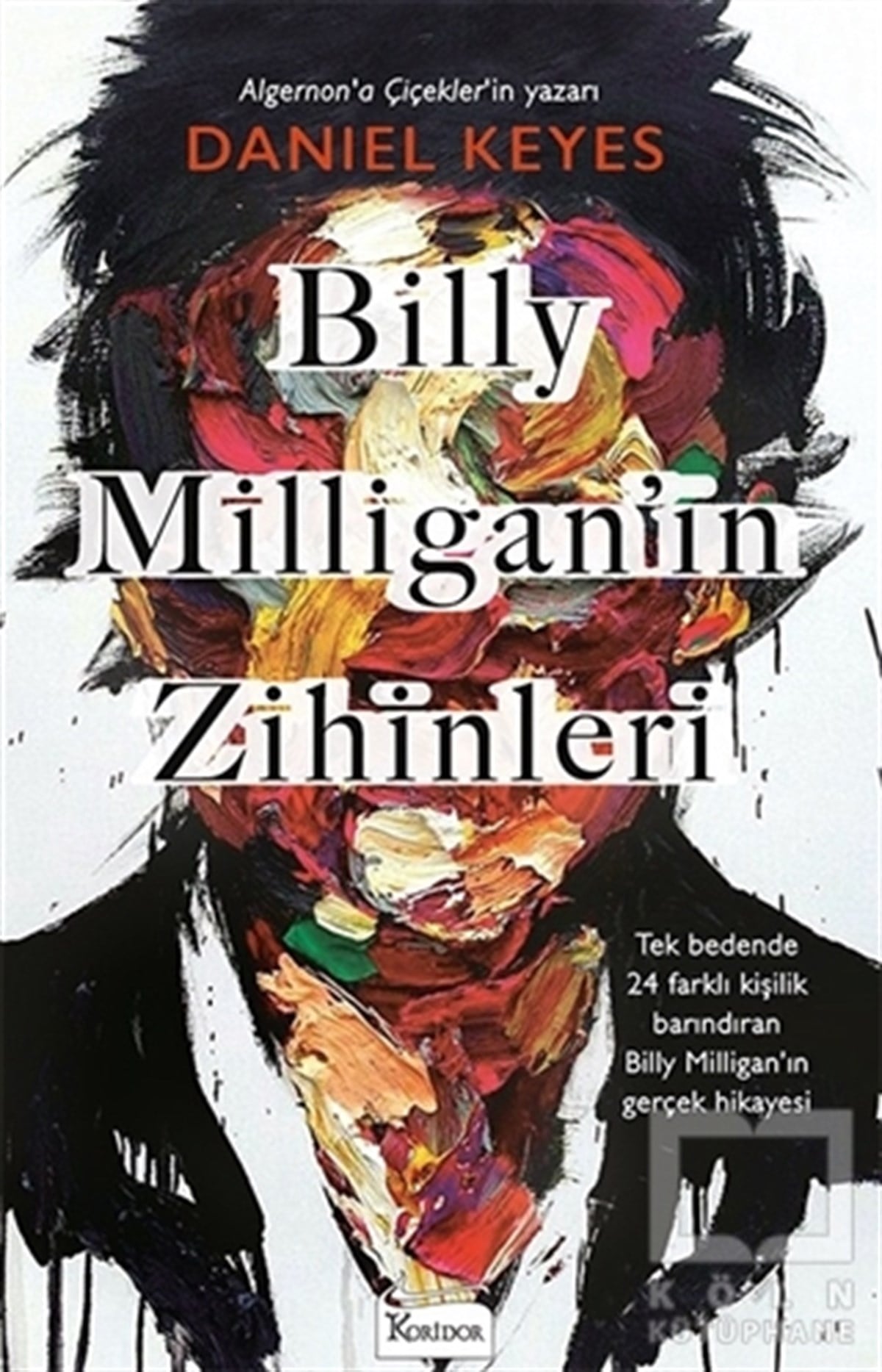 Daniel KeyesBilimkurgu KitaplarıBilly Milligan’ın Zihinleri