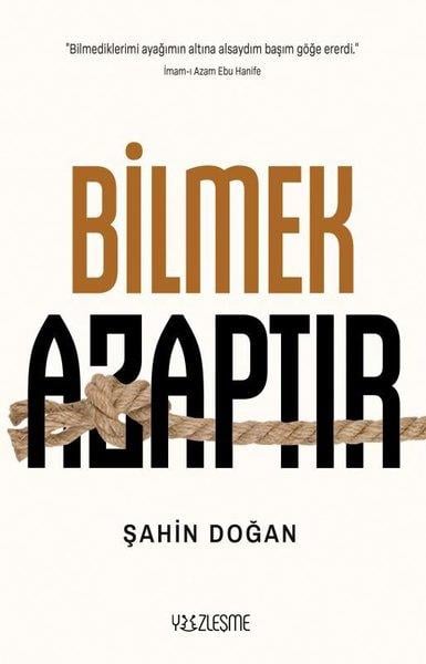 Şahin DoğanDeneme KitaplarıBilmek Azaptır