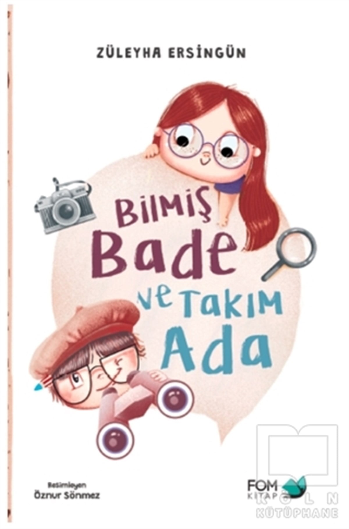 Züleyha ErsingünRoman-ÖyküBilmiş Bade ve Takım Ada