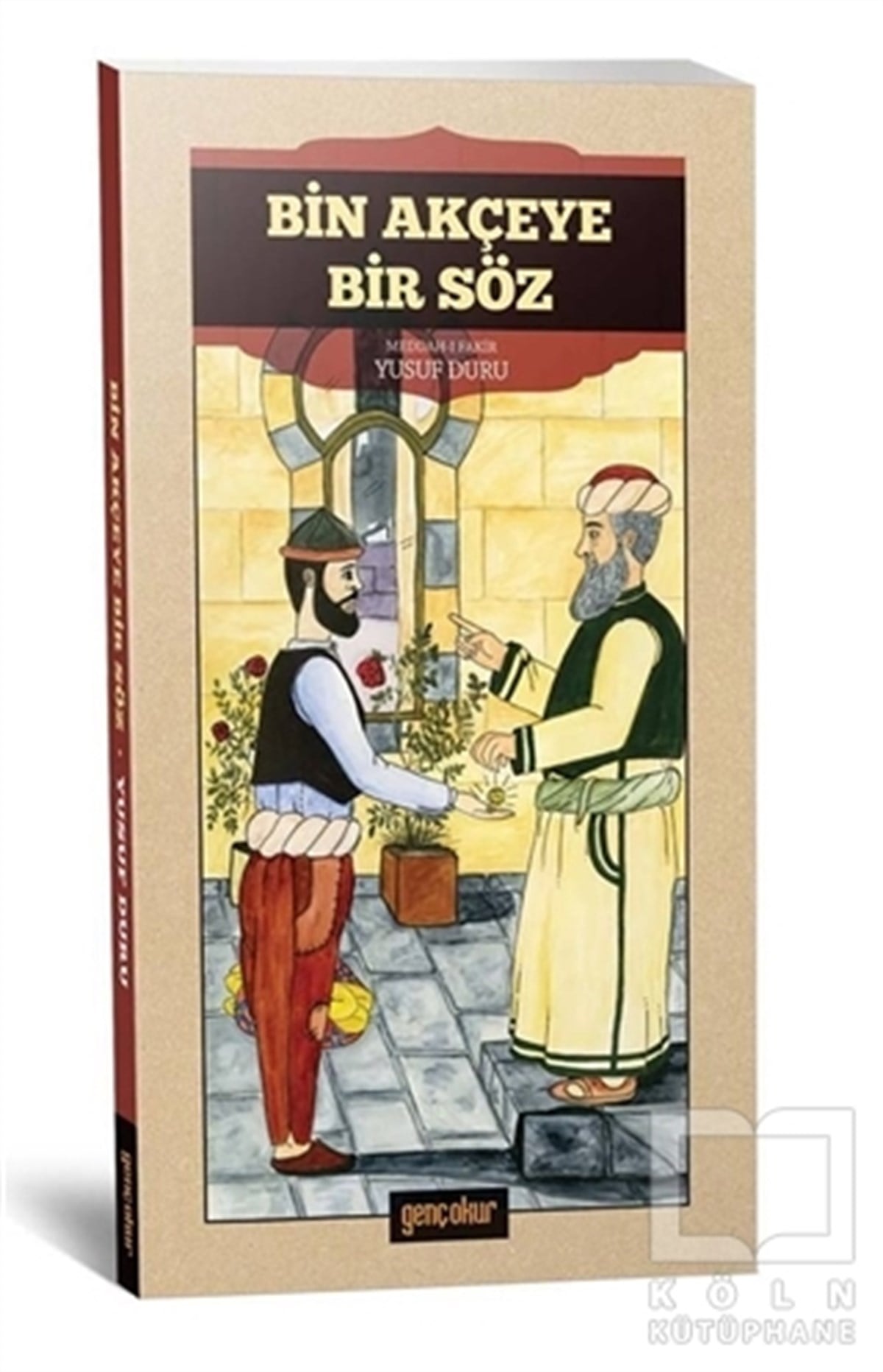 Yusuf DuruTarihsel RomanlarBin Akçeye Bir Söz