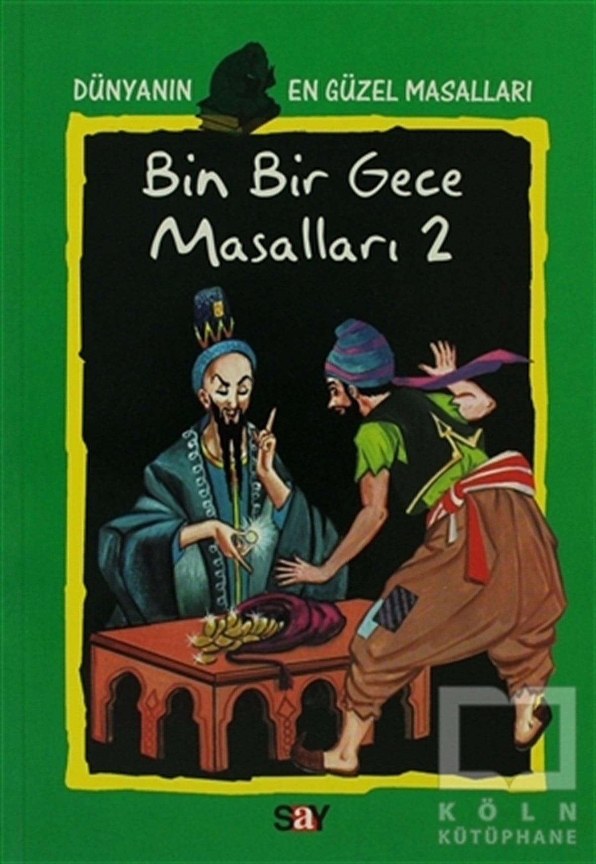 KolektifRoman-ÖyküBin Bir Gece Masalları 2