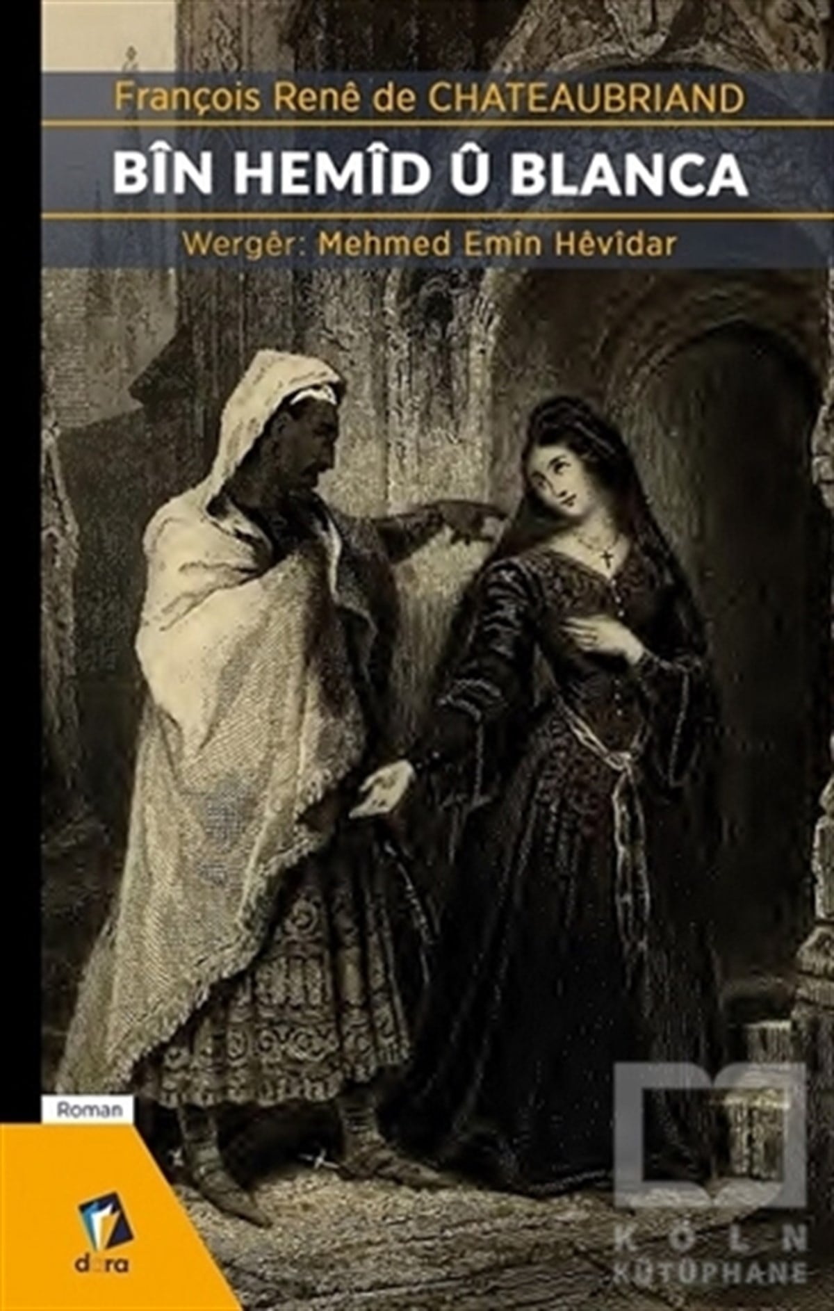 François Rene de ChateaubriandTürkçe RomanlarBin Hemid Ü Blanca