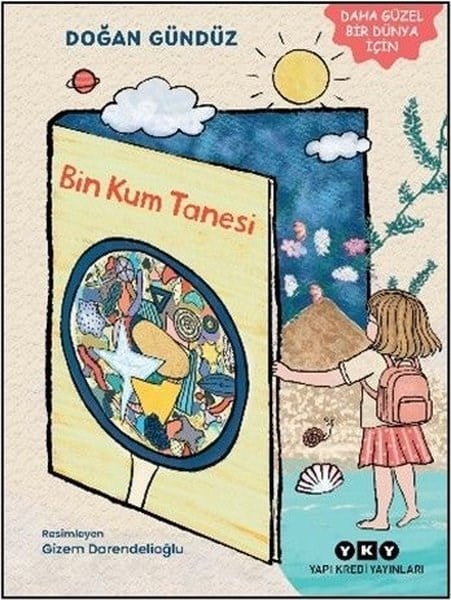 Doğan GündüzÇocuk Gençlik RomanlarıBin Kum Tanesi