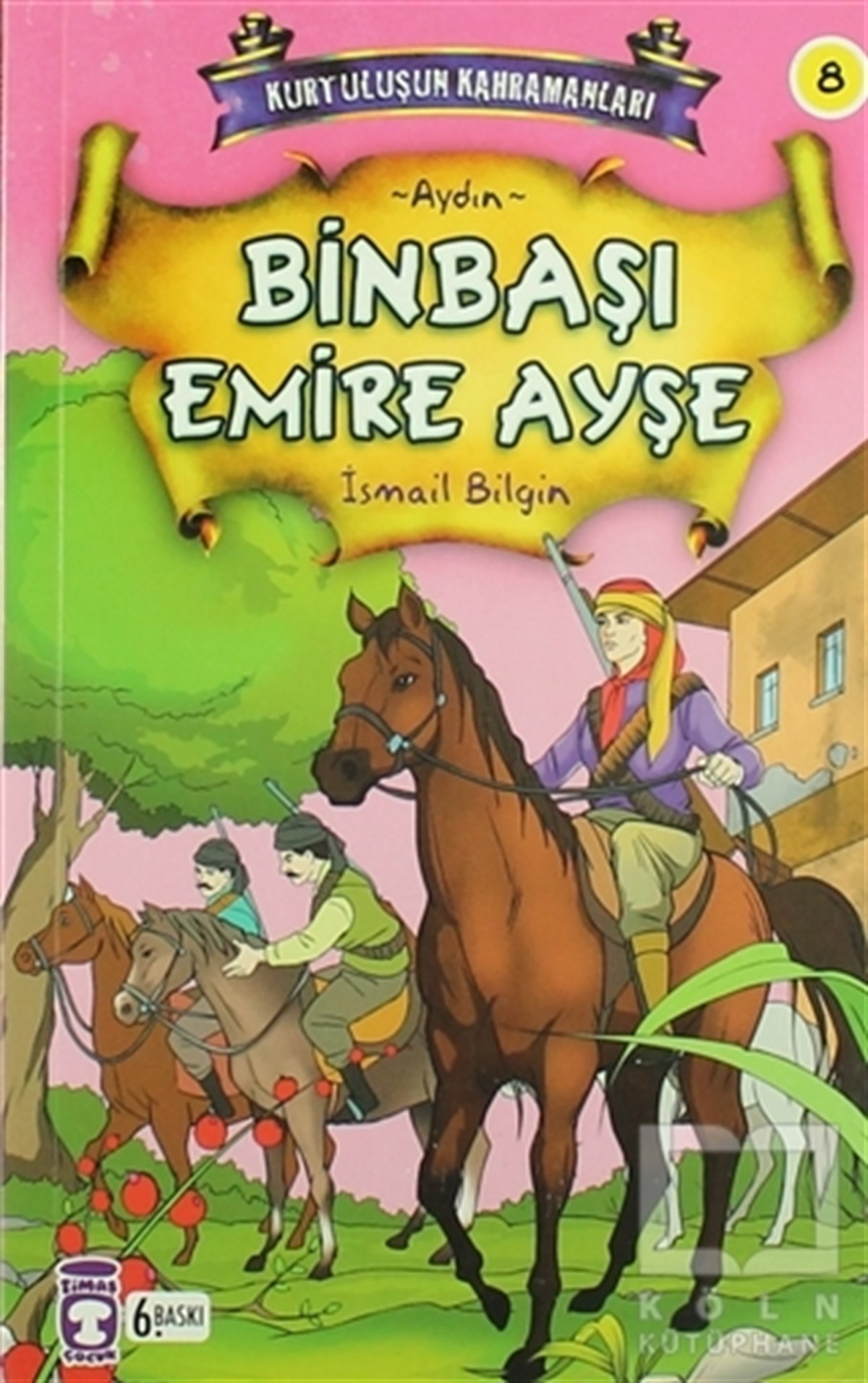 İsmail BilginHikayelerBinbaşı Emire Ayşe