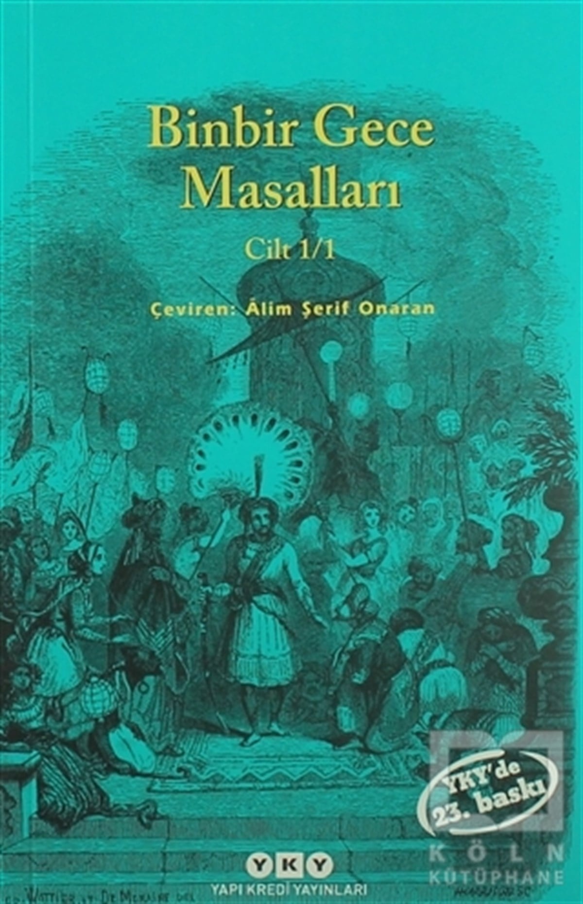 AnonimRomanBinbir Gece Masalları Cilt 1/1