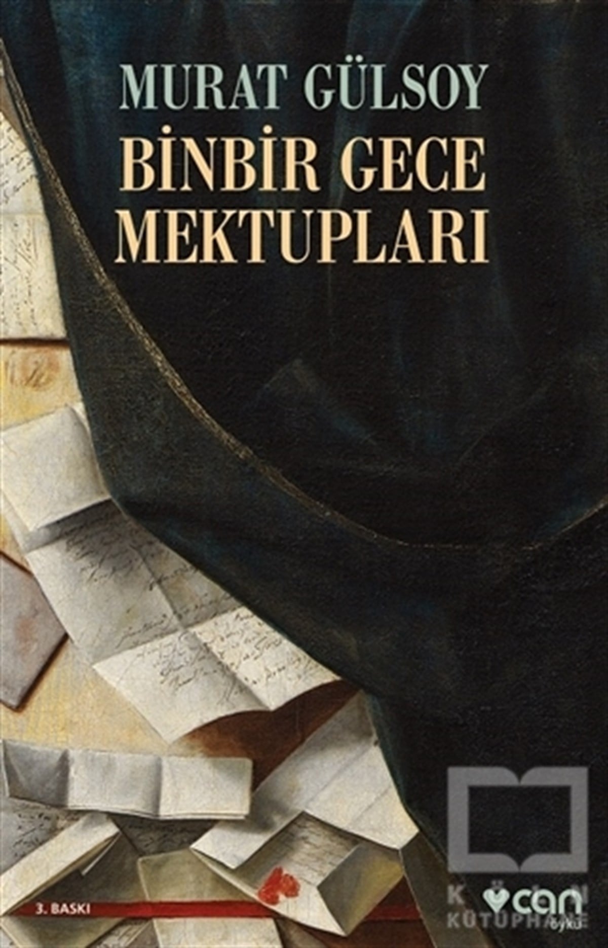 Murat GülsoyÖyküBinbir Gece Mektupları