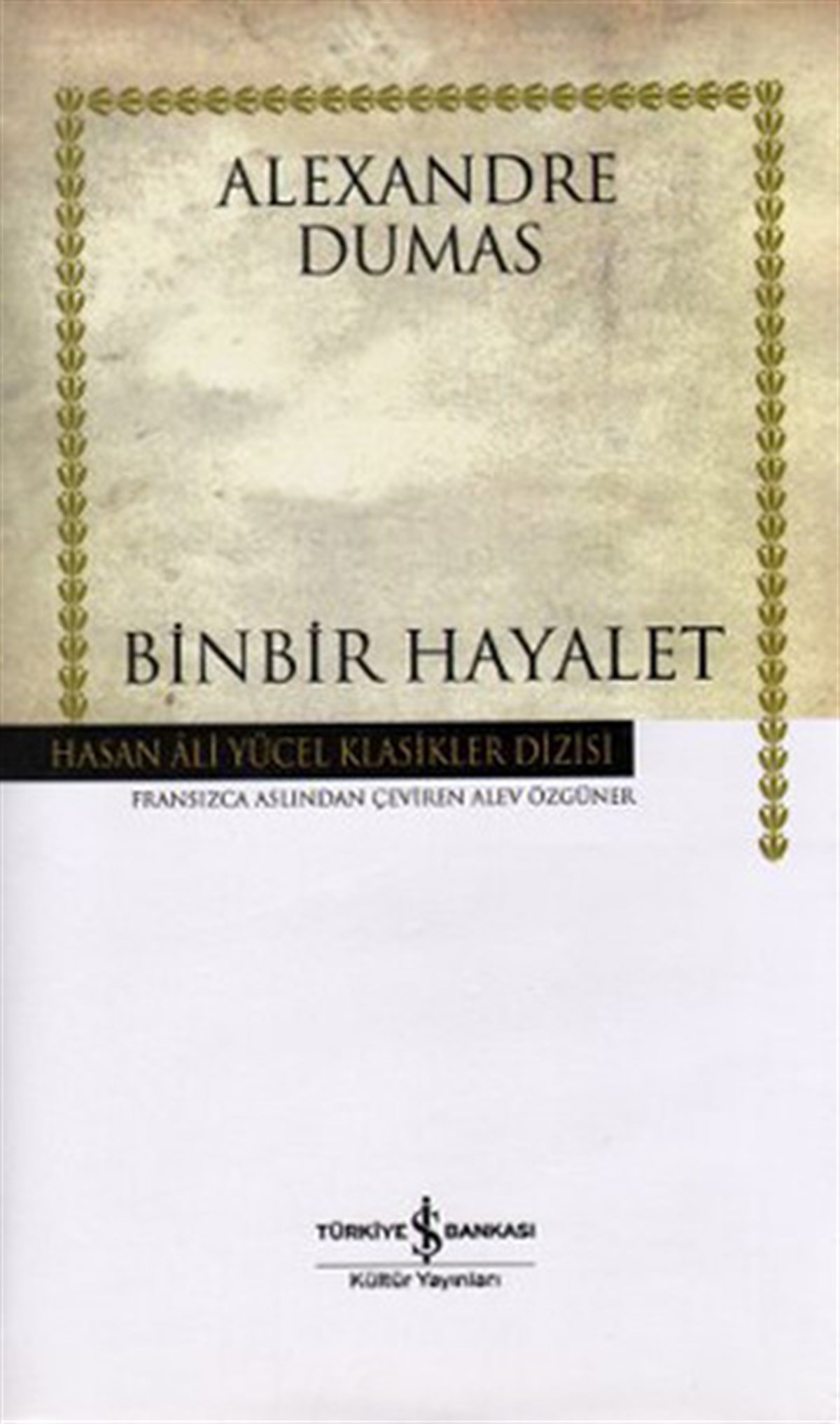 Alexandre DumasDünya KlasikBinbir Hayalet - Hasan Ali Yücel Klasikleri