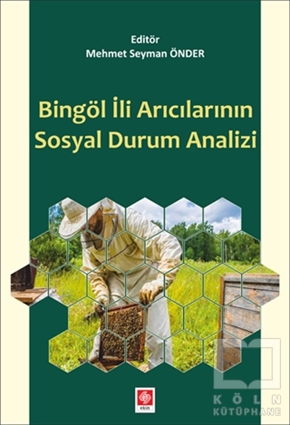 Abdullah TaşkesenDiğerBingöl İli Arıcılarının Sosyal Durum Analizi