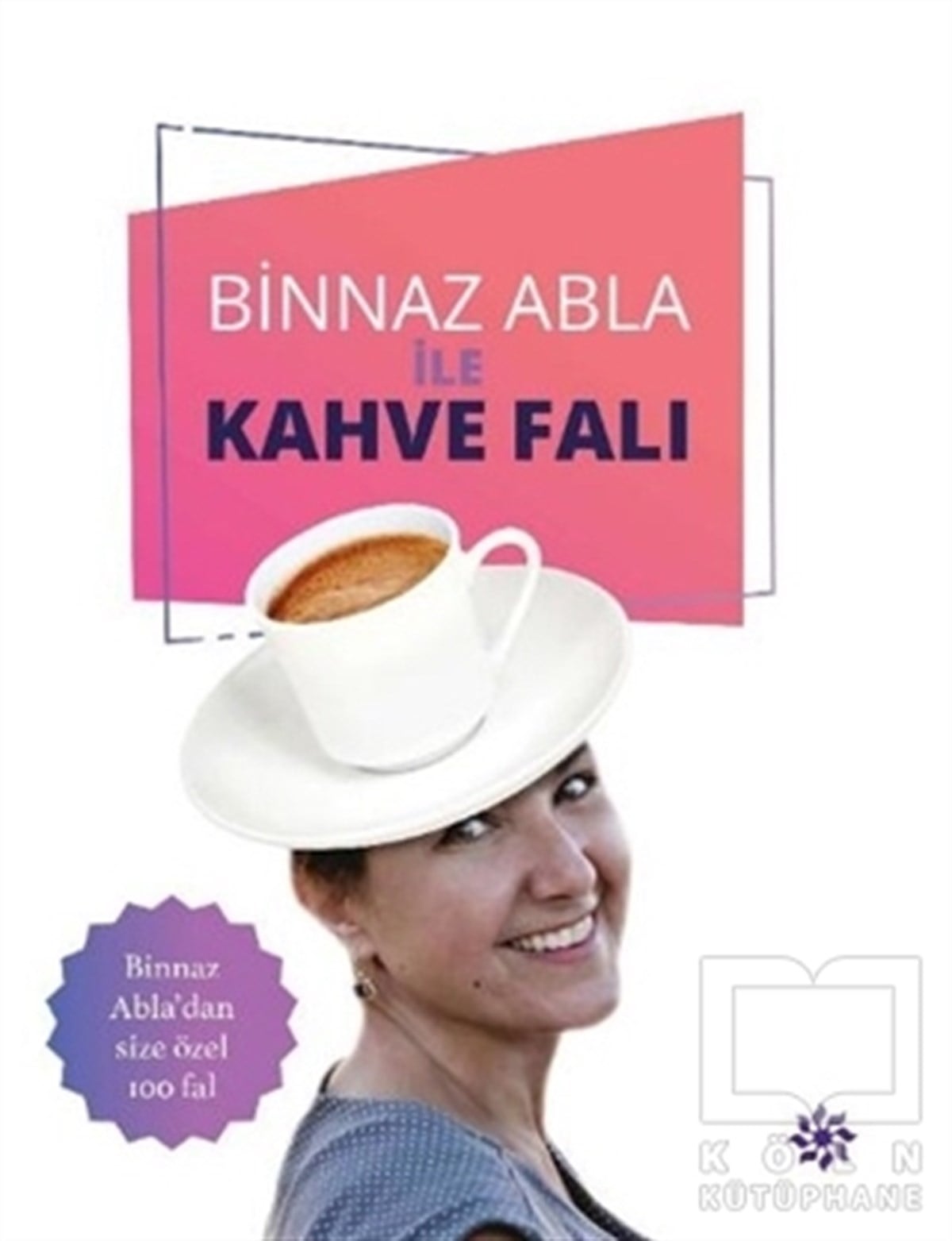 Binnaz GündoğanAstroloji-Fal- RüyaBinnaz Abla ile Kahve Falı
