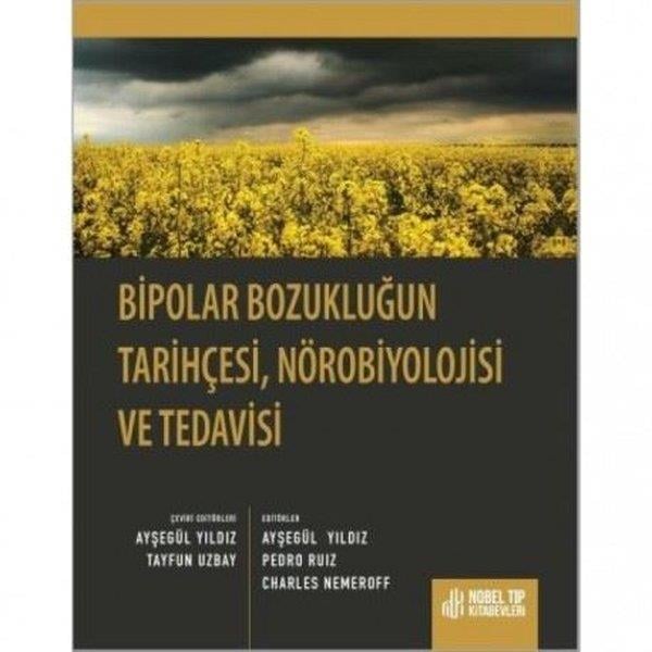 KolektifDigerBipolar Bozukluğun Tarihçesi Nörobiyolojisi ve Tedavisi