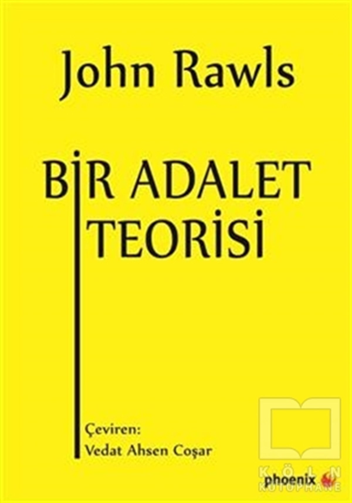 John RawlsSiyaset FelsefesiBir Adalet Teorisi