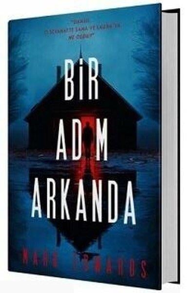 Mark EdwardsKorku Kitapları & Gerilim KitaplarıBir Adım Arkanda