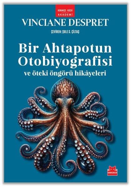 Vinciane DespertPopüler Bilim KitaplarıBir Ahtapotun Otobiyografisi ve Öteki Öngörü Hikayeleri