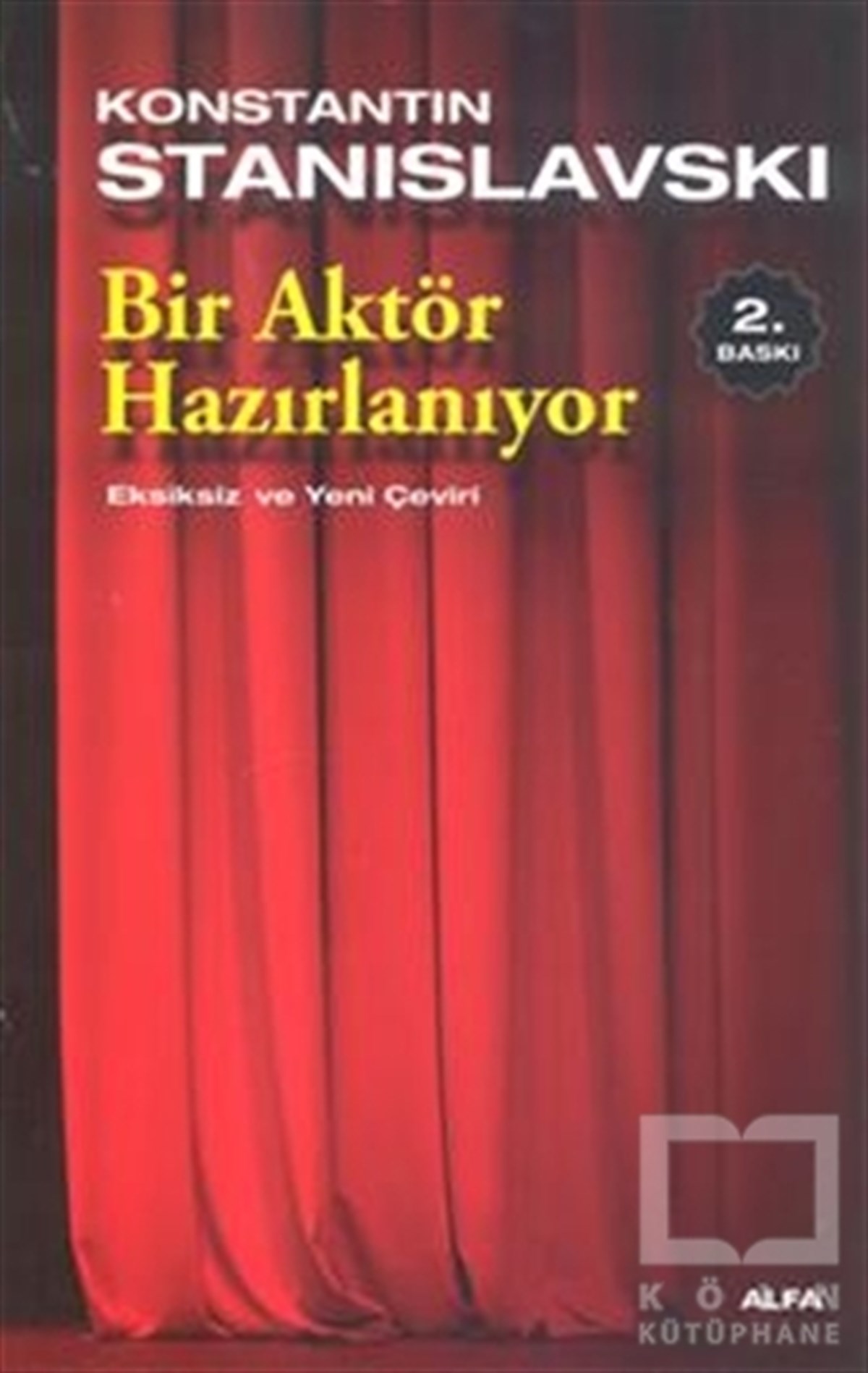 Konstantin StanislavskiFotoğraf, Sinema, TiyatroBir Aktör Hazırlanıyor