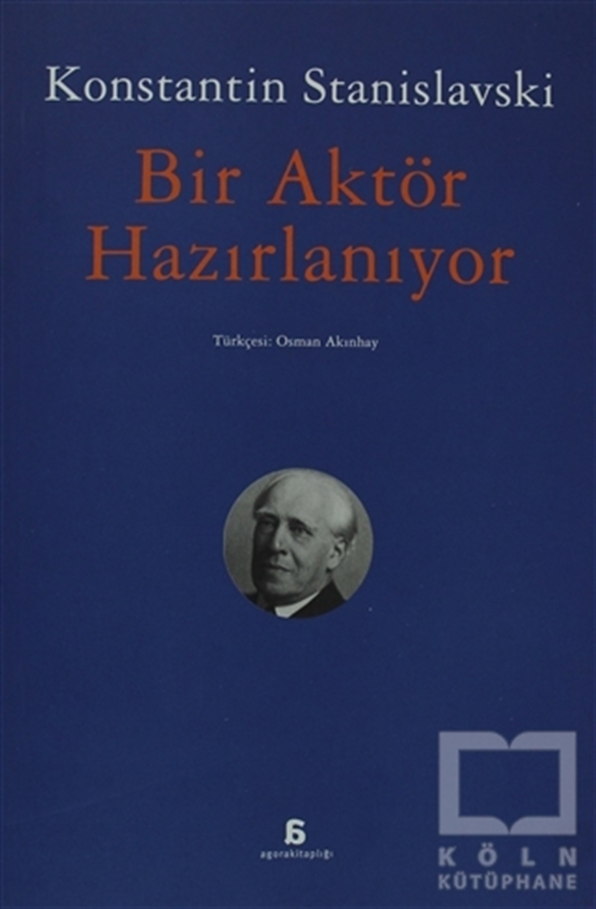 Konstantin StanislavskiSenaryoBir Aktör Hazırlanıyor