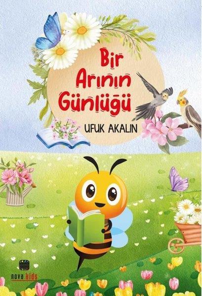Ufuk AkalınEgitim Etkinlik KitaplariBir Arının Günlüğü
