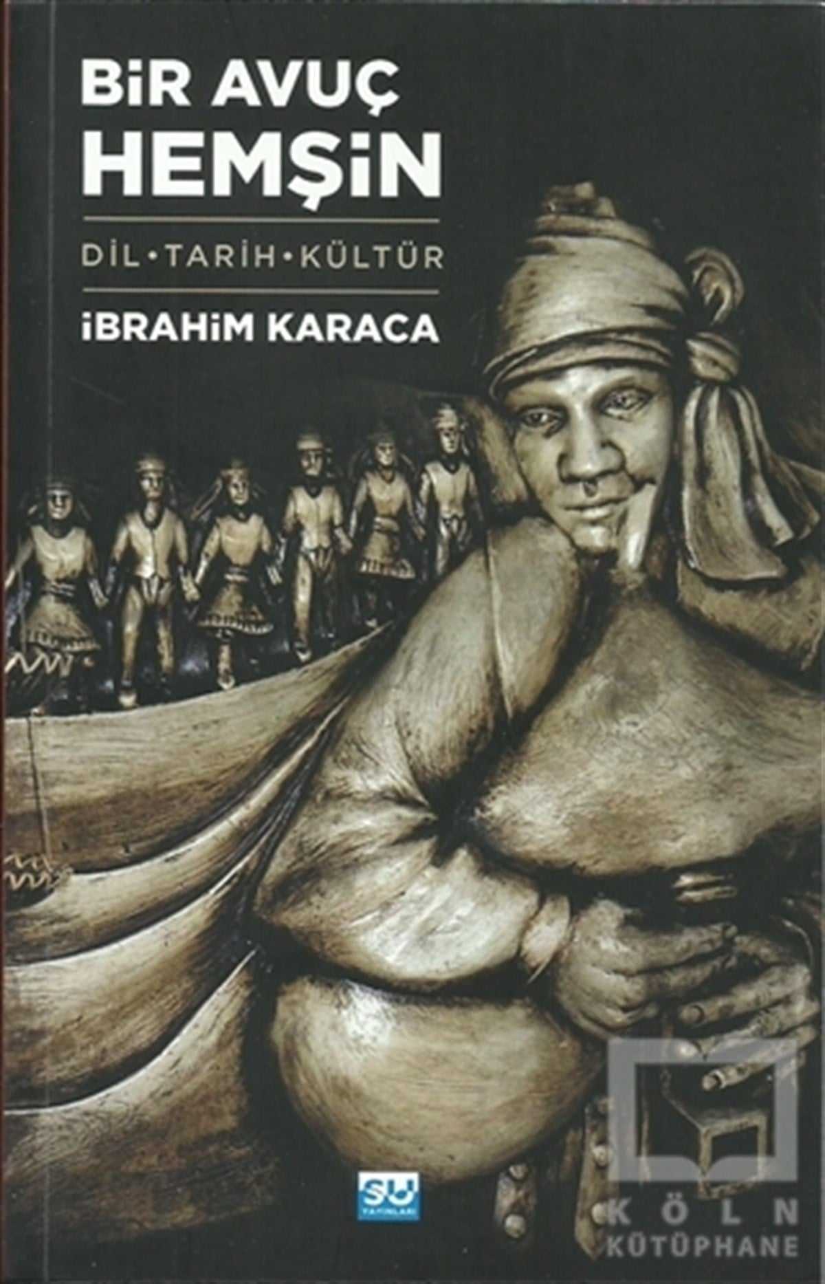 İbrahim KaracaDenemeBir Avuç Hemşin