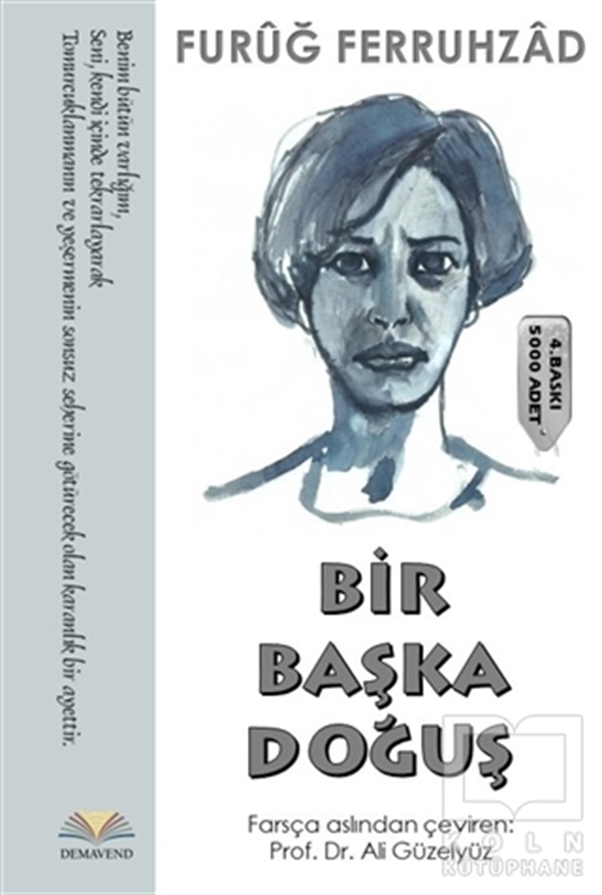 Furuğ FerruhzadŞiirBir Başka Doğuş