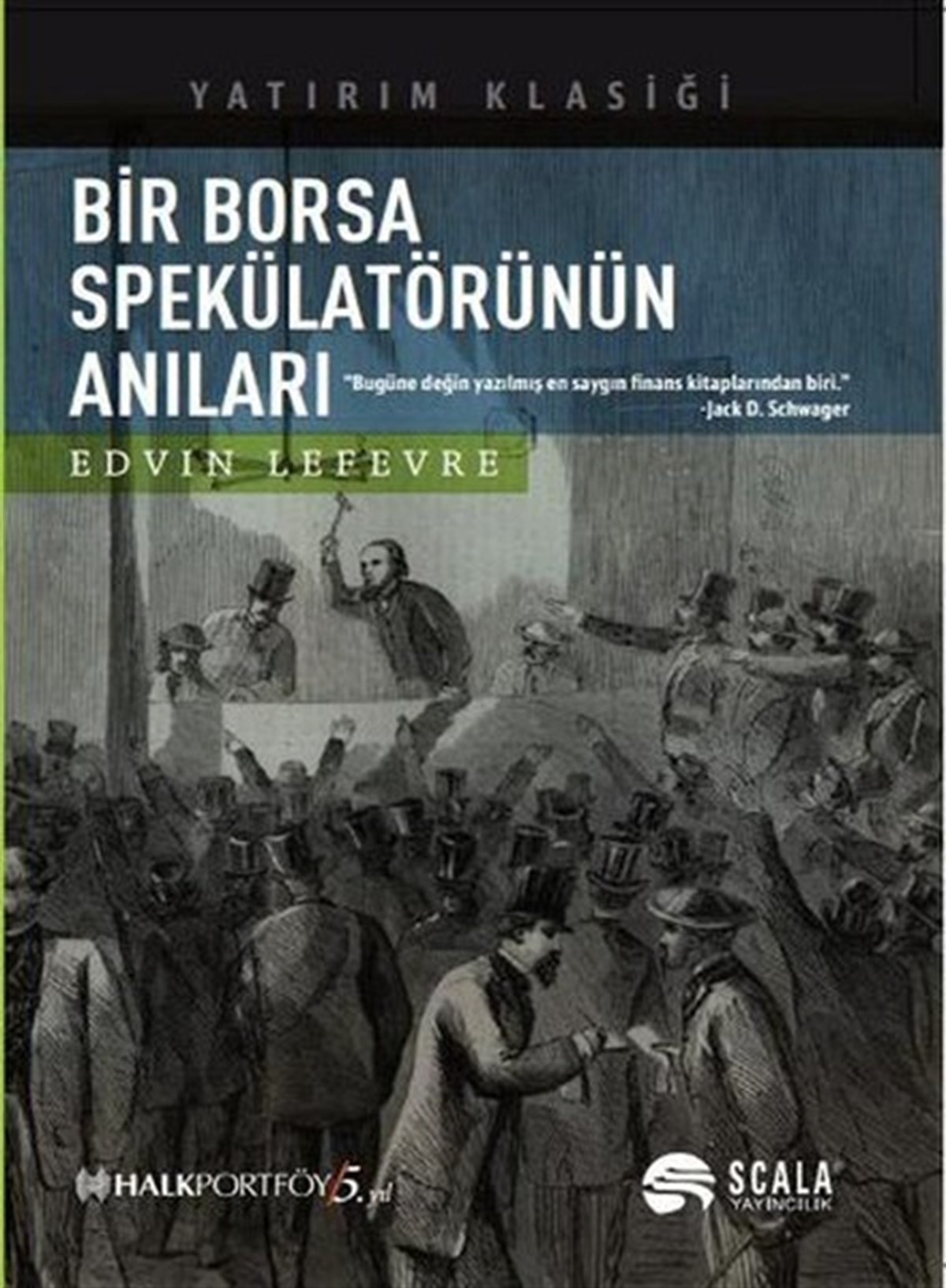 Edvin LefevreBorsaBir Borsa Spekülatörünün Anıları