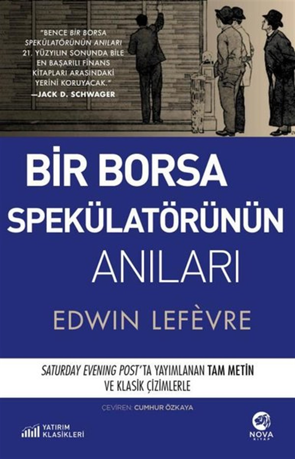 Edwin LefevreBorsaBir Borsa Spekülatörünün Anıları