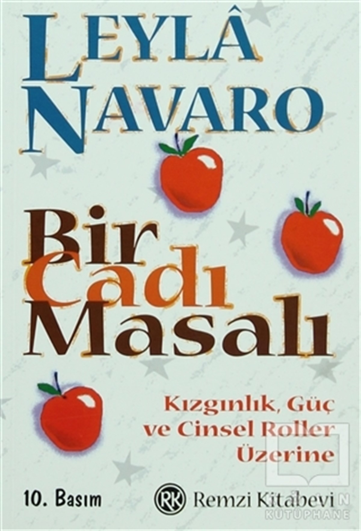 Leyla NavaroDiğerBir Cadı Masalı