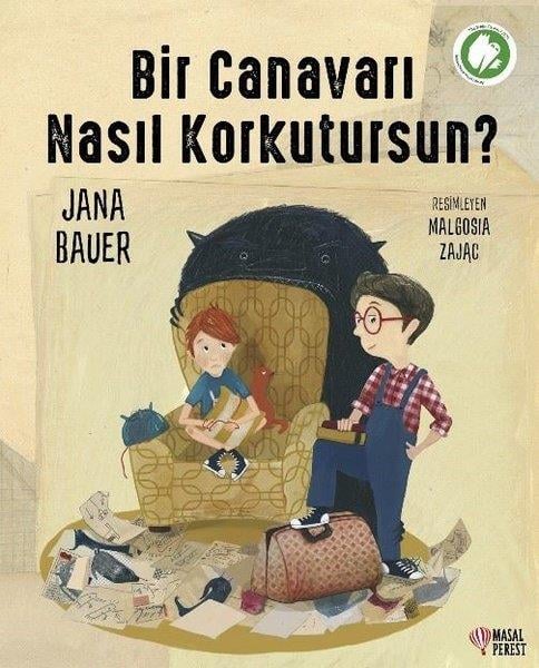 Jana BauerEgitim Etkinlik KitaplariBir Canavarı Nasıl Korkutursun?