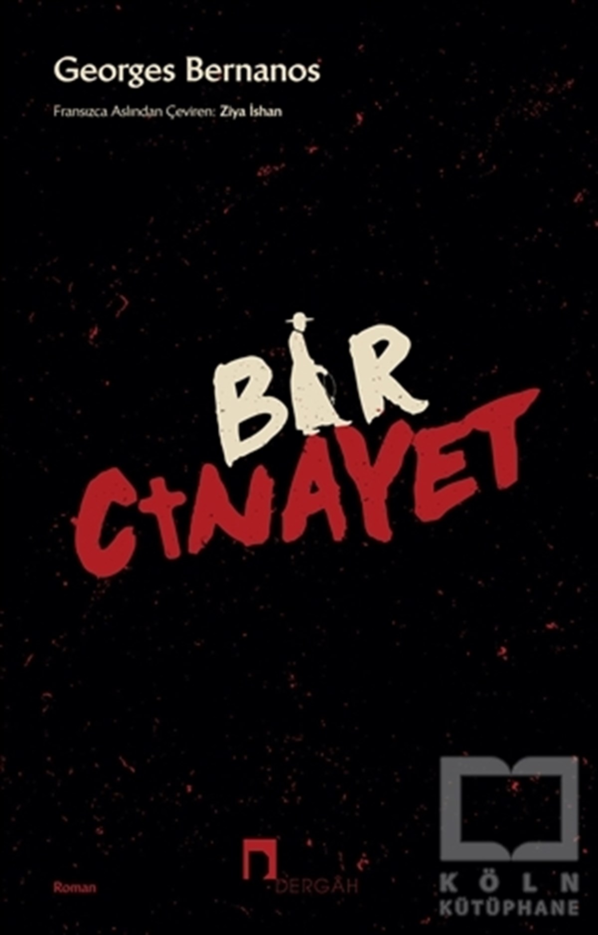 Georges BernanosTürkçe RomanlarBir Cinayet