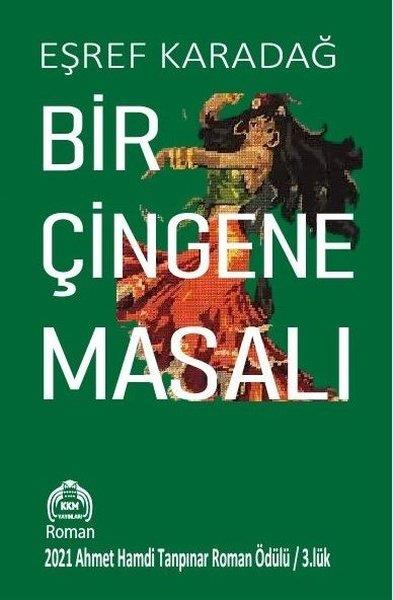 Eşref KaradağTürk RomaniBir Çingene Masalı