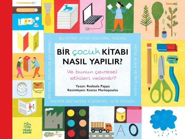 Rodoula PappaEgitim Etkinlik KitaplariBir Çocuk Kitabı Nasıl Yapılır? Ve Bunun Çevresel Etkileri Nelerdir?
