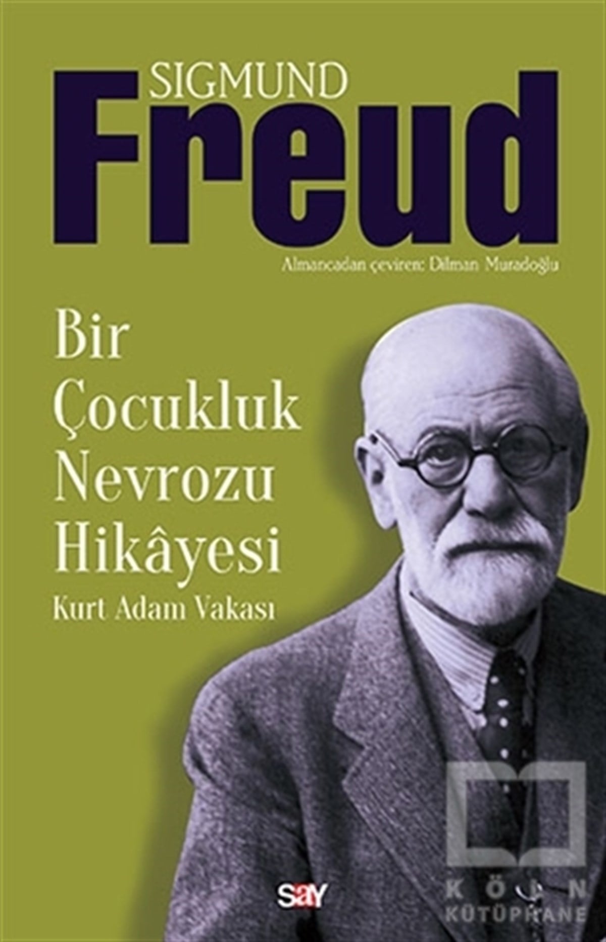 Sigmund FreudDiğerBir Çocukluk Nevrozu Hikayesi