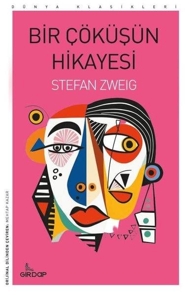 Stefan ZweigDünya RomanBir Çöküşün Hikayesi