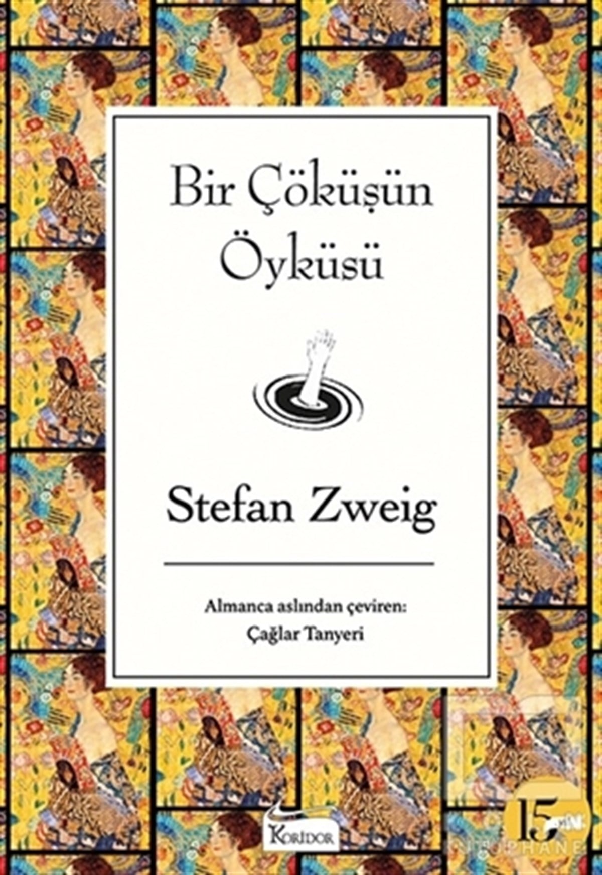 Stefan ZweigHikaye (Öykü) KitaplarıBir Çöküşün Öyküsü