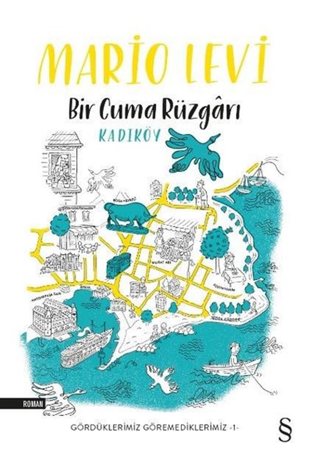 Mario LeviTürkiye RomanBir Cuma Rüzgarı Kadıköy