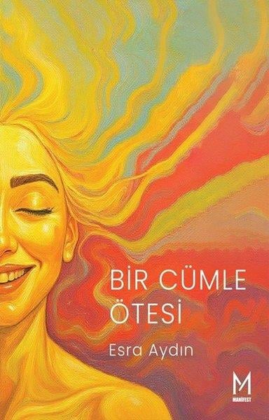 Esra AydınDeneme KitaplarıBir Cümle Ötesi