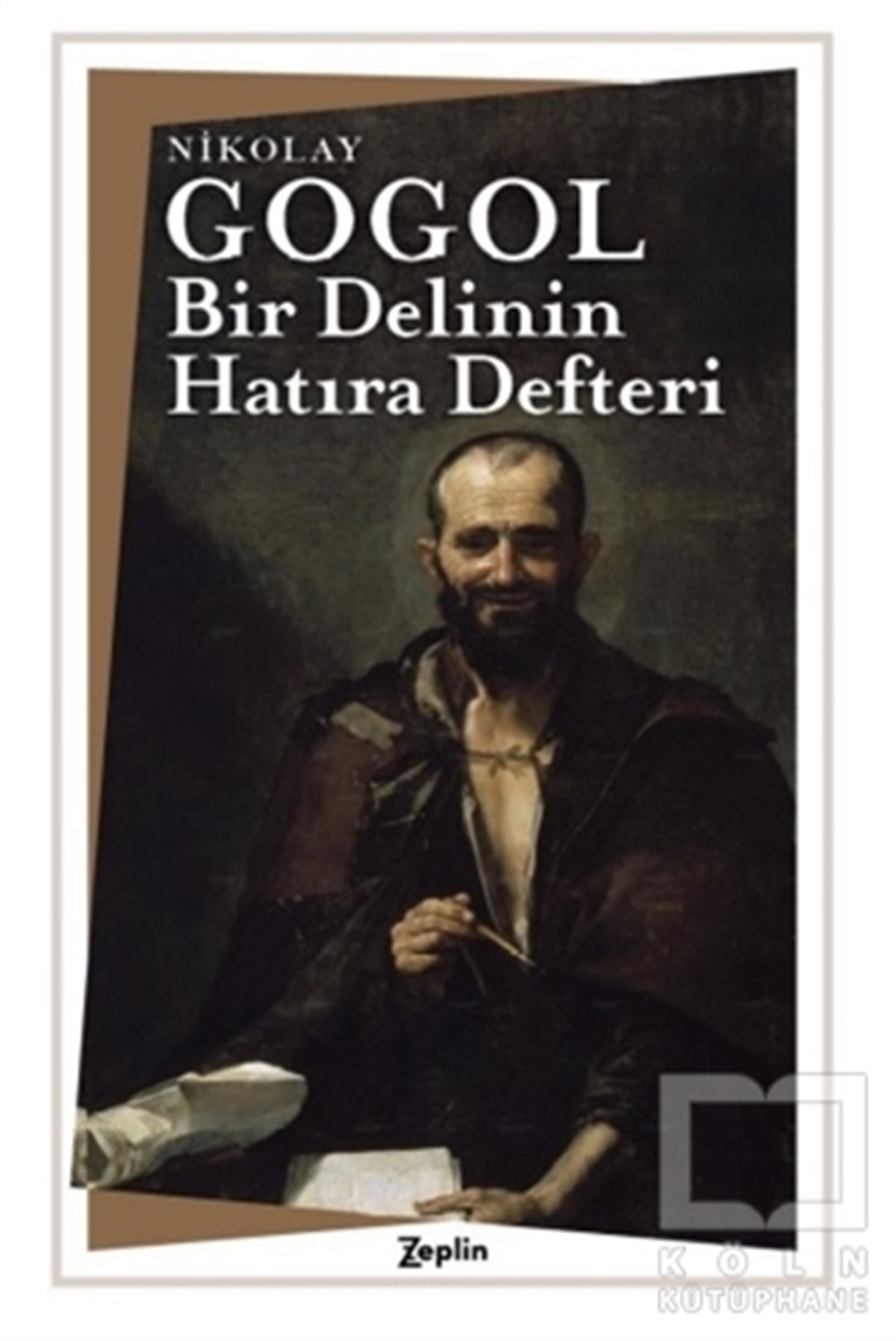 Nikolay GogolHikaye (Öykü) KitaplarıBir Delinin Hatıra Defteri