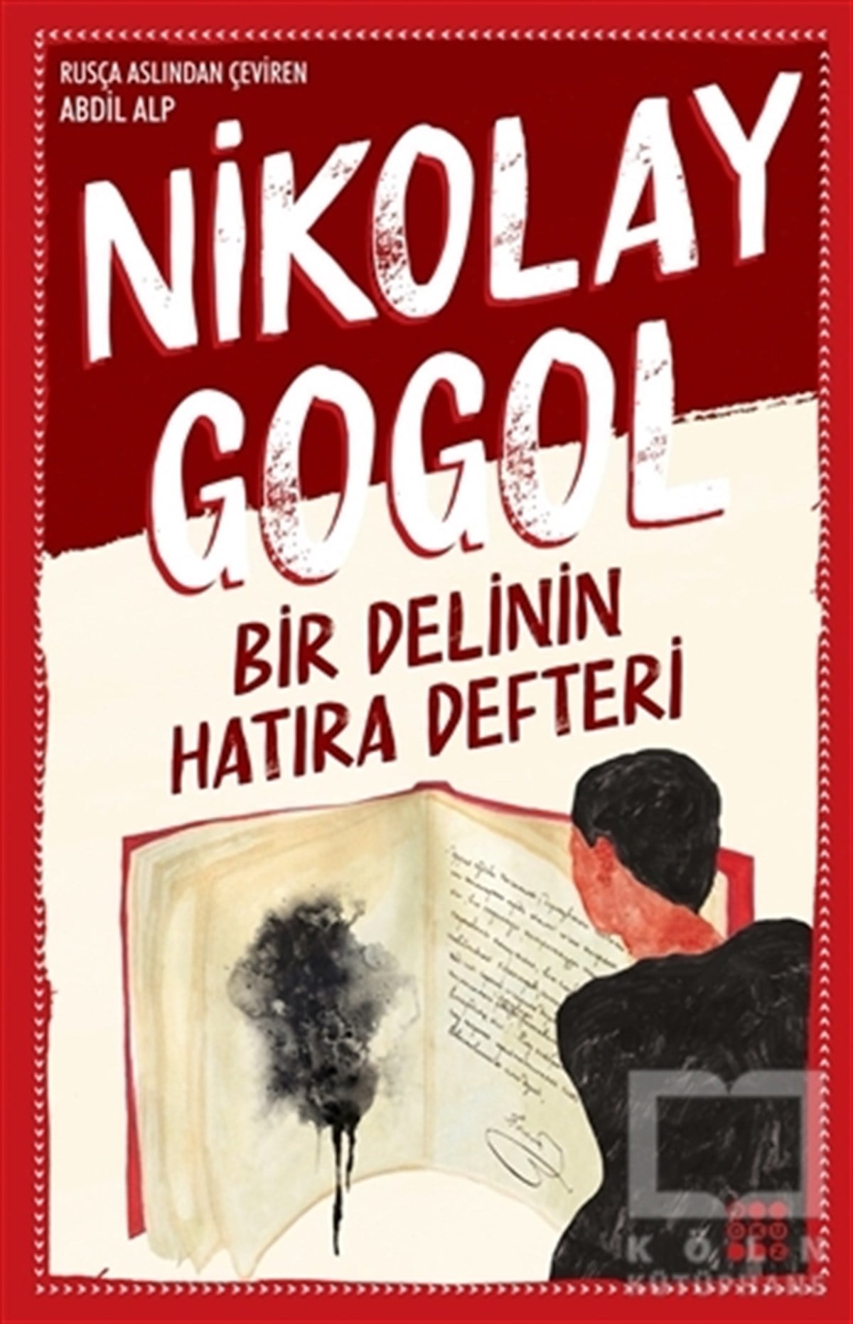 Nikolay Vasilyeviç GogolHikaye (Öykü) KitaplarıBir Delinin Hatıra Defteri